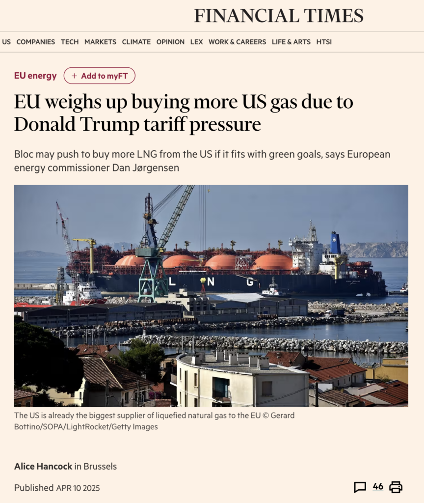 Artikel Financial Times 'EU weighs up buying more US gas due to Donald Trump tariff pressure'. 